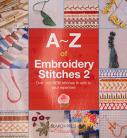 A-Z of Embroidery Stitches 2